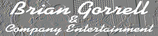 Brian Gorrell & Company Entertainment